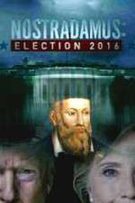 Watch Nostradamus: Election Soap2day