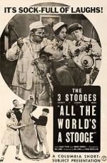 Watch All the World\'s a Stooge (Short 1941) Soap2day