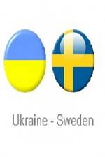 Watch Ukraine vs Sweden Soap2day