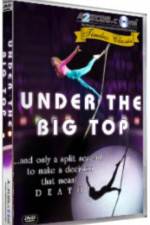 Watch Under the Big Top Soap2day
