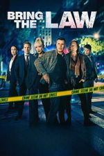 Watch Bring the Law Soap2day