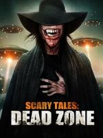 Watch Scary Tales: Dead Zone Soap2day
