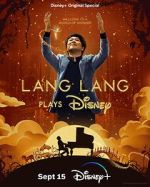 Watch Lang Lang Plays Disney (TV Special 2023) Soap2day
