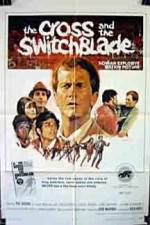 Watch The Cross and the Switchblade Soap2day