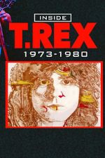 Watch Inside T. Rex: 1973-1980 Soap2day
