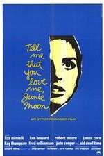 Watch Tell Me That You Love Me Junie Moon Soap2day