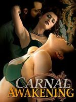Watch Carnal Awakenings Soap2day