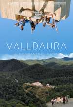 Watch Valldaura: A Quarantine Cabin Soap2day