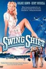 Watch Swing Shift Soap2day