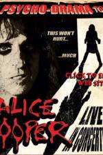 Watch alice cooper psycho drama tour Soap2day