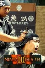 Watch Ninja Death 3 Soap2day