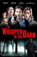 Watch A Whisper in the Dark Soap2day