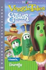Watch VeggieTales Esther the Girl Who Became Queen Soap2day