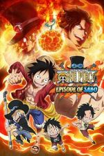 Watch One Piece: Episode of Sabo - Bond of Three Brothers, a Miraculous Reunion and an Inherited Will Soap2day
