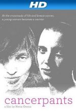 Watch Cancerpants Soap2day