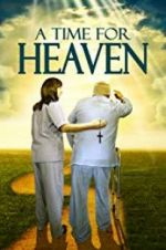 Watch A Time for Heaven Soap2day