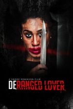 Watch Deranged Lover Soap2day