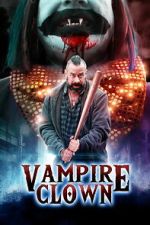 Watch Vampire Clown Soap2day