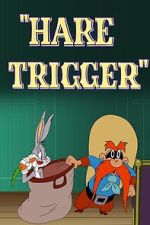 Watch Hare Trigger (Short 1945) Soap2day