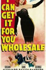 Watch I Can Get It for You Wholesale Soap2day