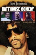 Watch Katt Williams Presents: Katthouse Comedy Soap2day