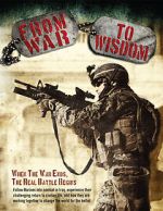 Watch From War to Wisdom Soap2day