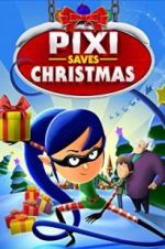 Watch Pixi Saves Christmas Soap2day