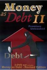 Watch Money as Debt II Promises Unleashed Soap2day