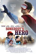 Watch Somebody's Hero Soap2day