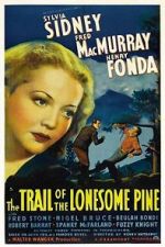 Watch The Trail of the Lonesome Pine Soap2day