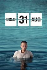 Watch Oslo, August 31st Soap2day