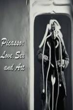 Watch Picasso: Love, Sex and Art Soap2day