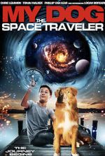 Watch My Dog the Space Traveler Soap2day