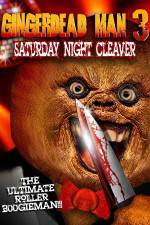 Watch Gingerdead Man 3 Saturday Night Cleaver Soap2day