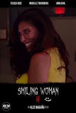 Watch Smiling Woman 4 (Short 2021) Soap2day