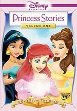 Watch Disney Princess Stories Volume One: A Gift from the Heart Soap2day