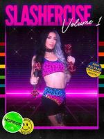 Watch Slashercise Soap2day