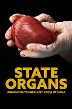Watch State Organs: Unmasking Transplant Abuse in China Soap2day