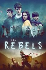 Watch The Rebels Soap2day