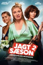 Watch Jagtsæson 2 - I medgang og modgang Soap2day