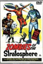 Watch Zombies of the Stratosphere Soap2day