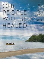 Watch Our People Will Be Healed Soap2day