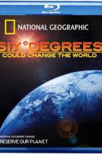 Watch Six Degrees Could Change the World Soap2day