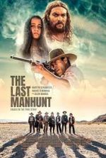 Watch The Last Manhunt Soap2day