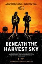 Watch Beneath the Harvest Sky Soap2day