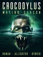 Watch Crocodylus: Mating Season Soap2day