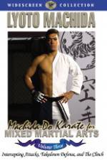Watch Machida Do Karate For Mixed Martial Arts Volume 3 Soap2day
