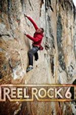 Watch Reel Rock 6 Soap2day