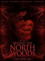 Watch Beyond the North Woods Soap2day