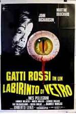 Watch Gatti rossi in un labirinto di vetro Soap2day